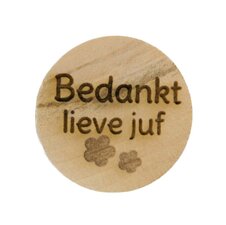 Houten knoop 3cm Bedankt lieve juf