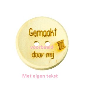 Houten knopen 2,5 cm met eigen tekst twee regels, type D